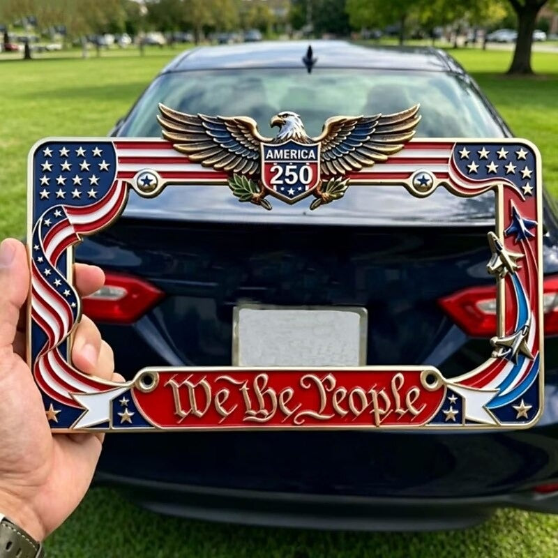 America 250th Anniversary License Plate Frame — Choose your next upgrade